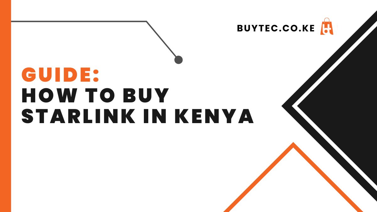 How To Buy Starlink in Kenya