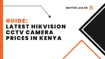 Latest Hikvision CCTV Camera Prices in Kenya