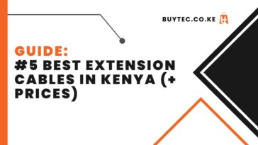 #5 Best Extension Cables in Kenya (+ Prices)